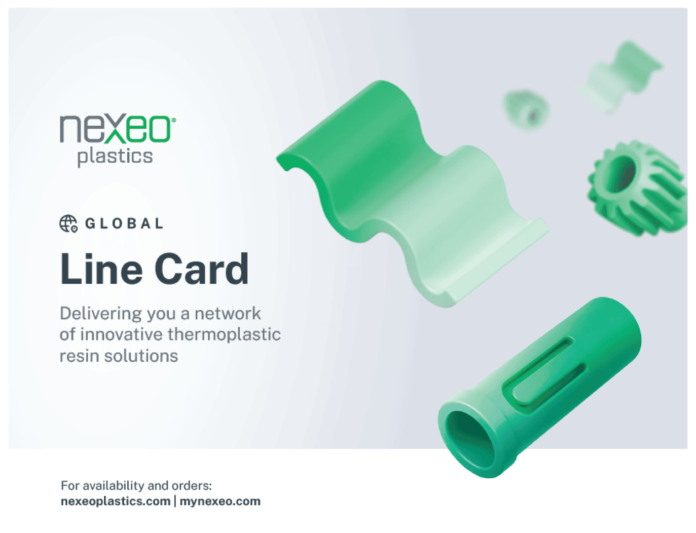 Nexeo Plastics Line Card Cover mit grünen thermoplastischen Kunststoffteilen und Text, der für ein globales Netzwerk von innovativen thermoplastischen Kunststofflösungen wirbt. Website-Links für Verfügbarkeit und Bestellungen sind enthalten.
