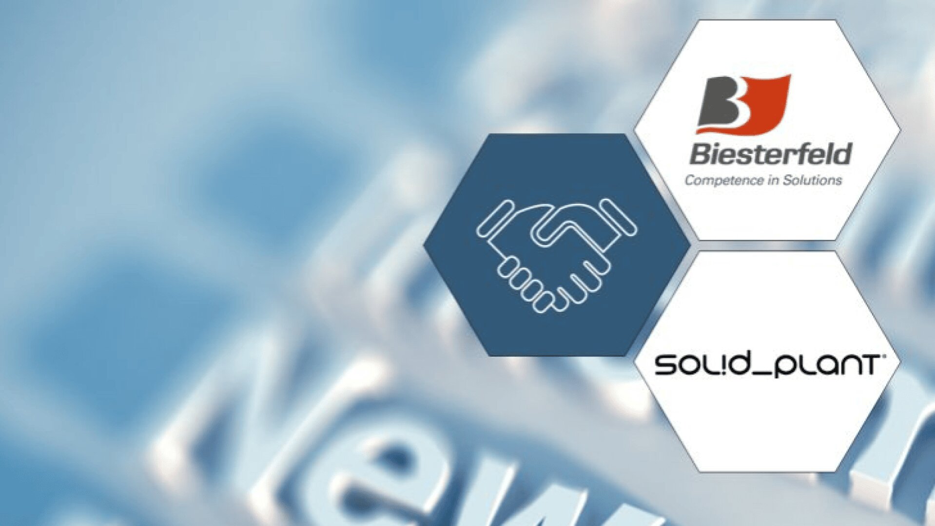 Drei Sechsecke auf unscharfem blauen Hintergrund: eines mit einem Handshake-Symbol, eines mit dem Biesterfeld-Logo und dem Slogan Competence in Solutions und eines mit dem Solid_Plant-Logo.