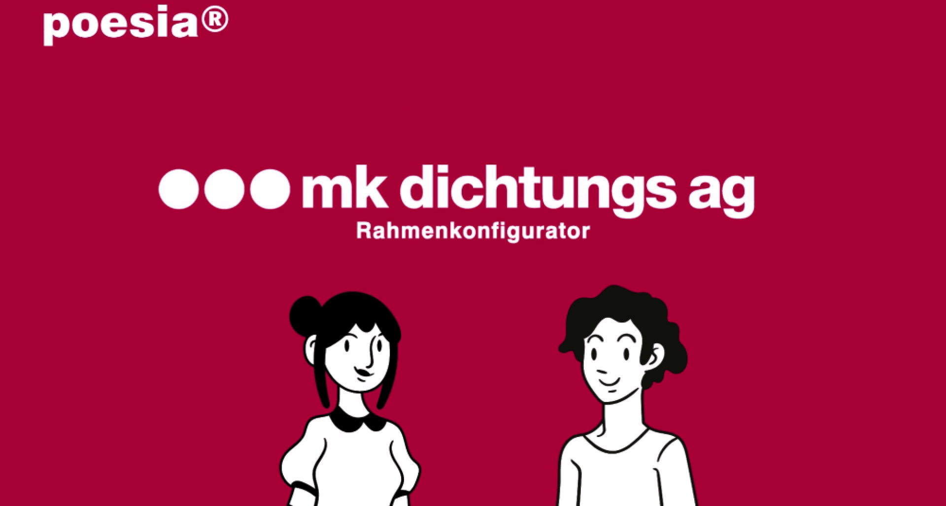 Logo de poesia mk dichtungs ag Configurateur de cadre sur fond rouge, avec une femme illustrée et un homme souriant dans le bas.